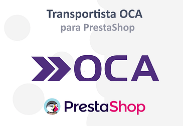 OCA E-Pack para Prestashop – Cotización, Generación de Guías y Rastreo