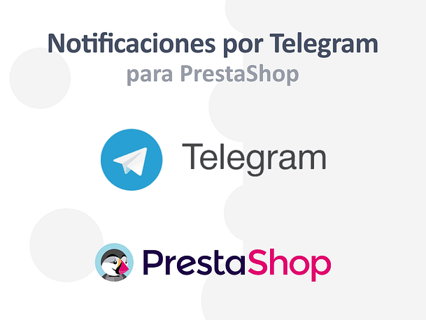 Notificaciones por Telegram para PrestaShop