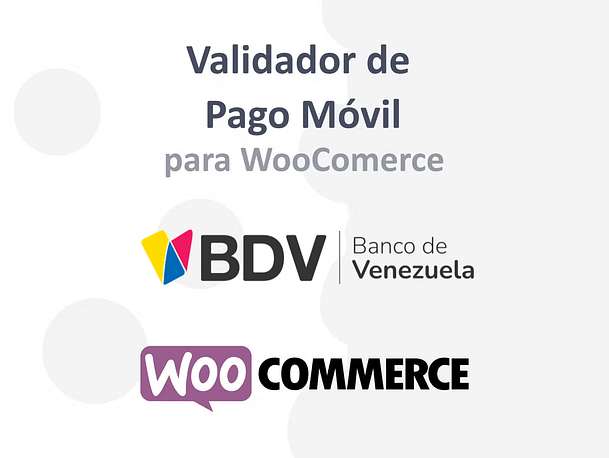 Banco de Venezuela - Pago Móvil Button Payment for Wordpress WooCommerce